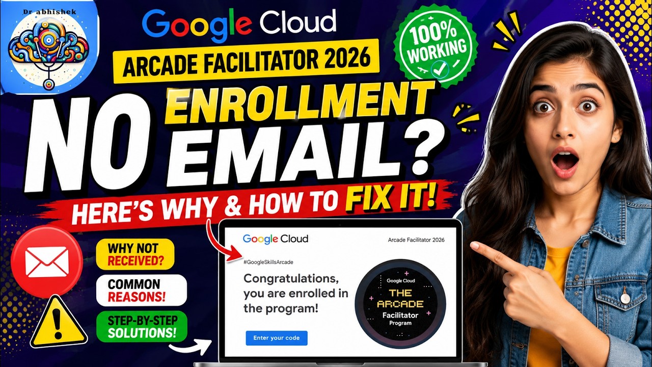 Google Cloud Arcade Facilitator 2026: не пришло письмо о регистрации? Вот почему и что делать!