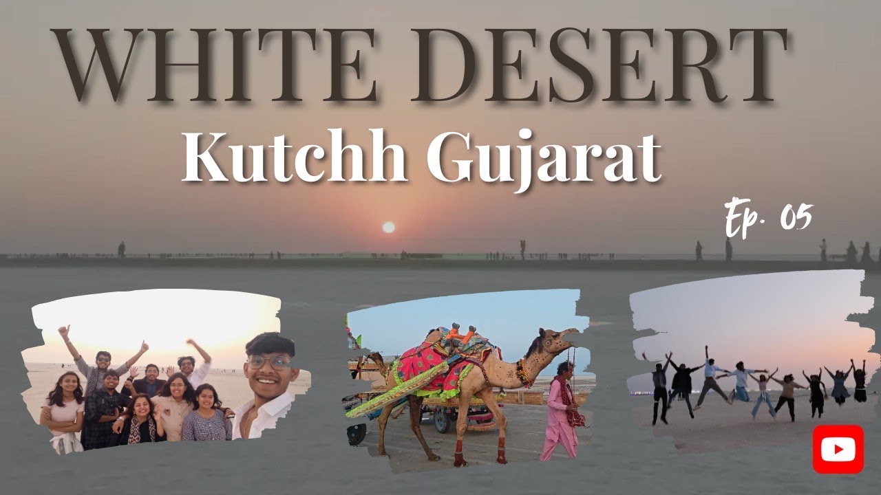 Rann of Kutchh White Desert || Sunset & Garba || Kutchh Diaries || Ep. 5