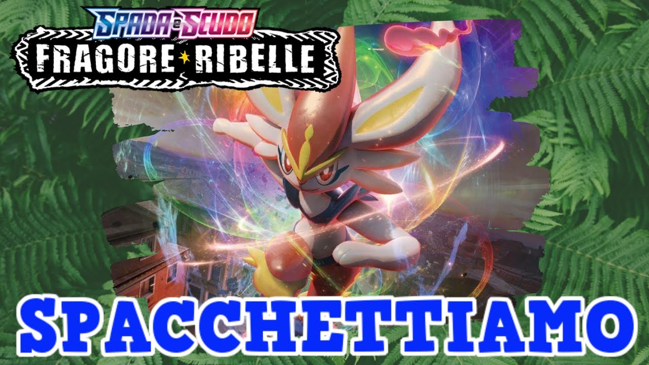 Spacchettiamo Pokemon Fragore Ribelle - Tornati col botto!!