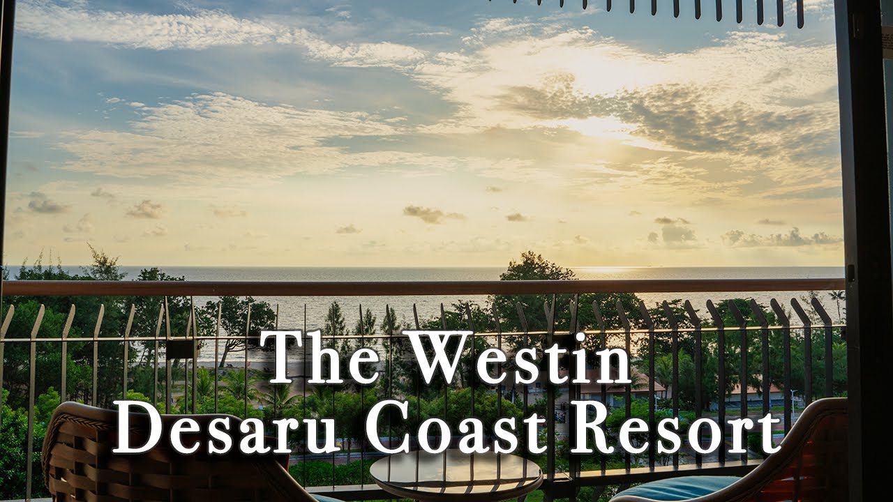 The Westin Desaru Coast Resort Malaysia【Full Tour in 4k】