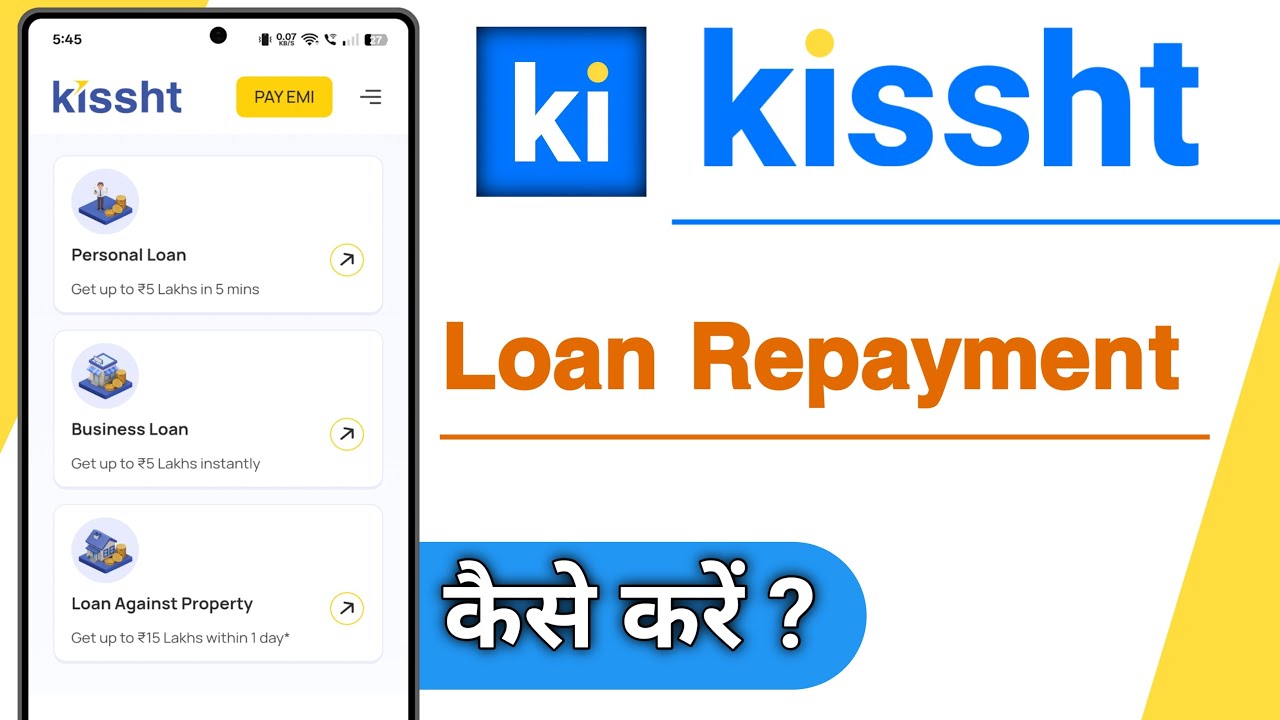 Kissht App Loan Repayment Kaise Kare