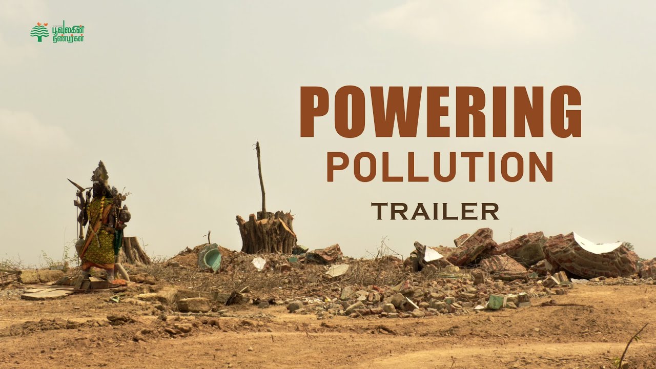 மின்சாரத்தின் இருண்ட முகம் - ஆவணப்படம் TRAILER | Poovulagu