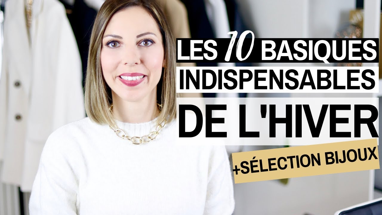 LES 10 BASIQUES MODE INDISPENSABLE DE L'HIVER ⎢Conseils style + sélection bijoux