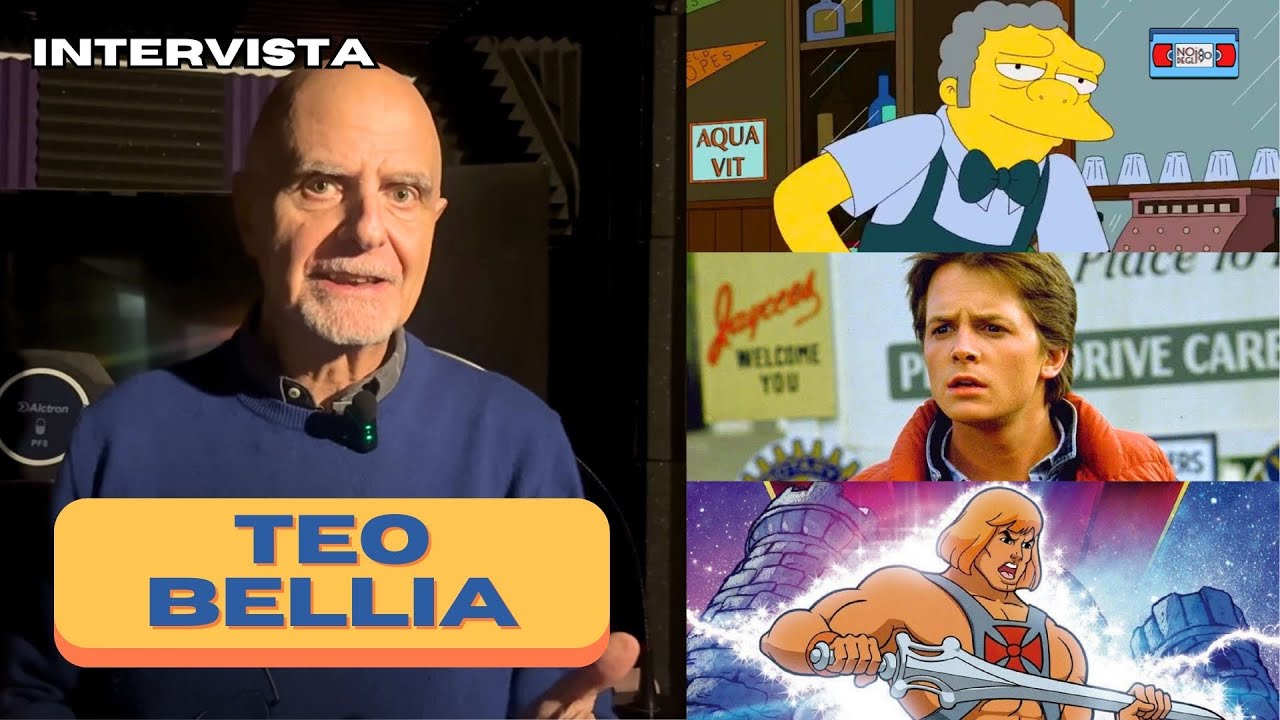 Intervista a TEO BELLIA: il doppiaggio di HE-MAN, BOE dei SIMPSON, MARTY MCFLY e JOE PESCI