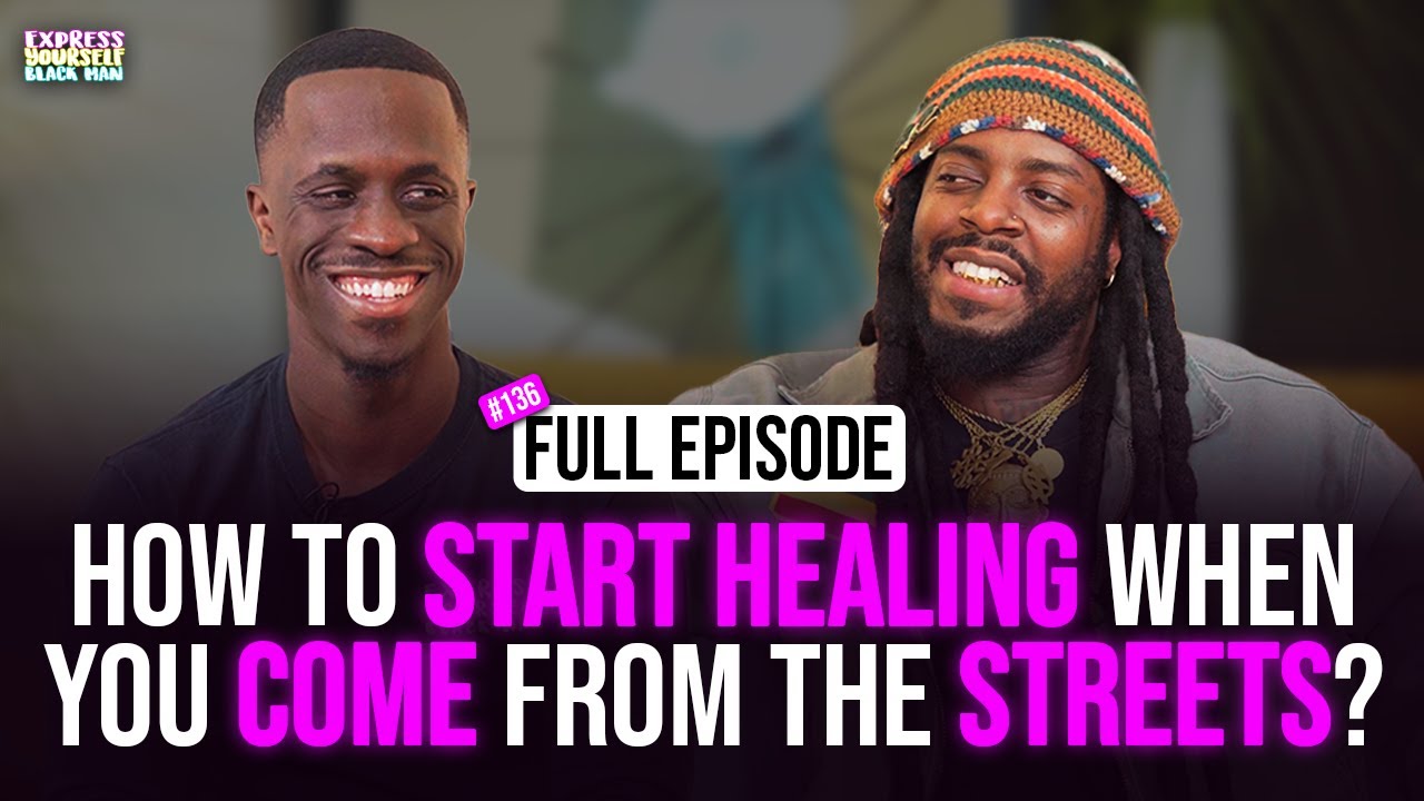 How to START HEALING when you come from the STREETS with AJ McQueen (Ep. 136) | XYBM Podcast