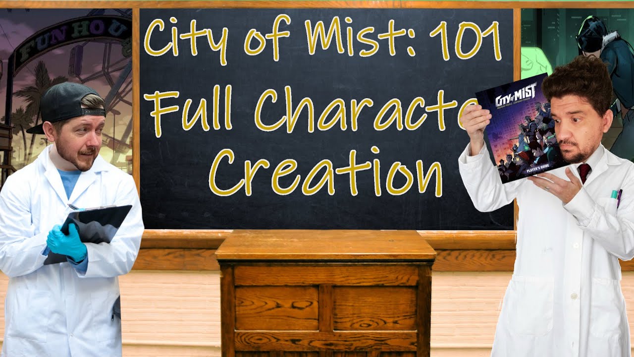 City of Mist | Creating a Character From Scratch