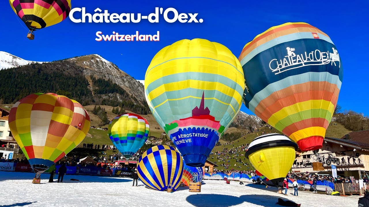 🇨🇭Международный фестиваль воздушных шаров в Шато-д'О, Швейцария _ Зимний фестиваль