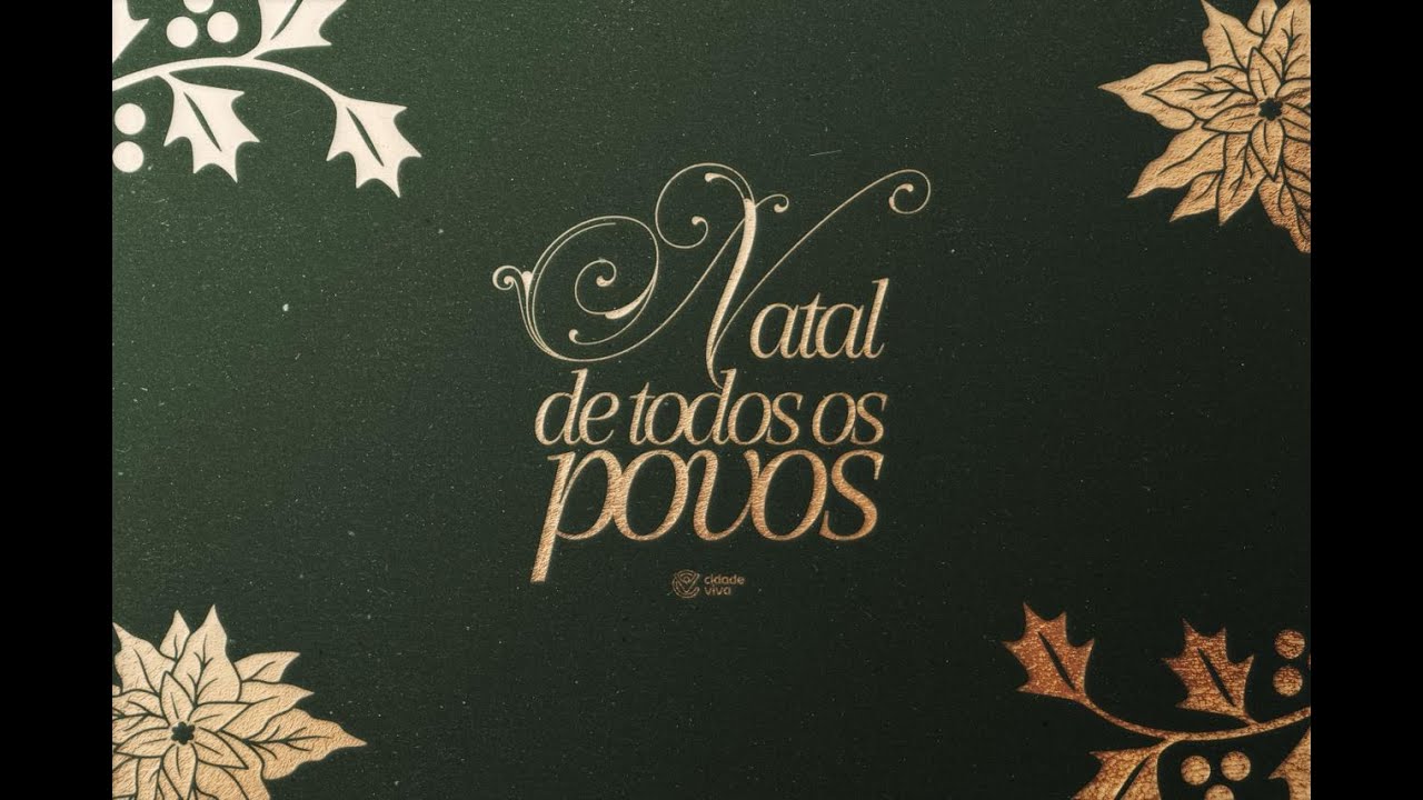 Espetáculo de Natal 2025 | Natal de todos os povos | 9h