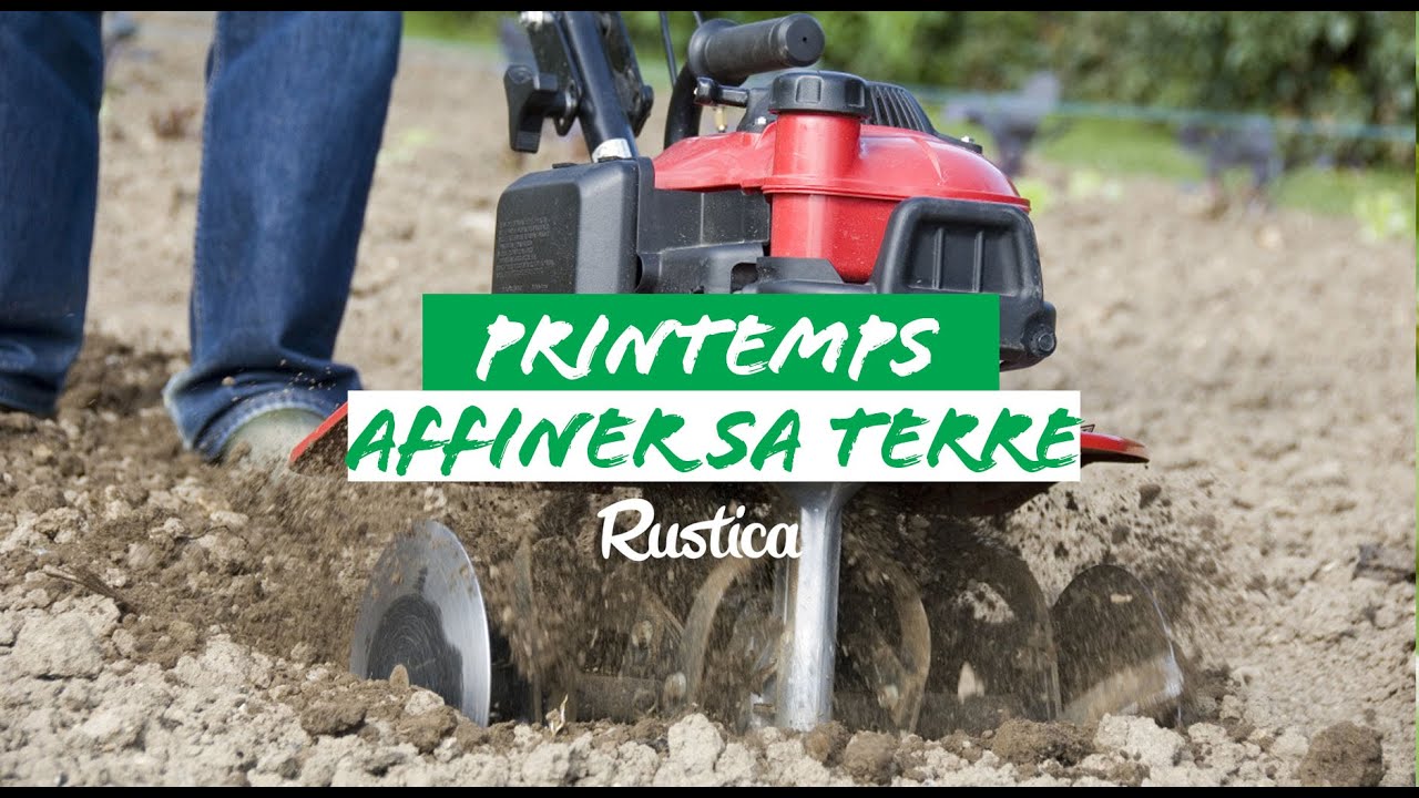Comment affiner sa terre en début de printemps.