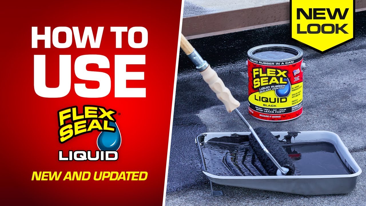 Flex Seal Liquid Updated How-To