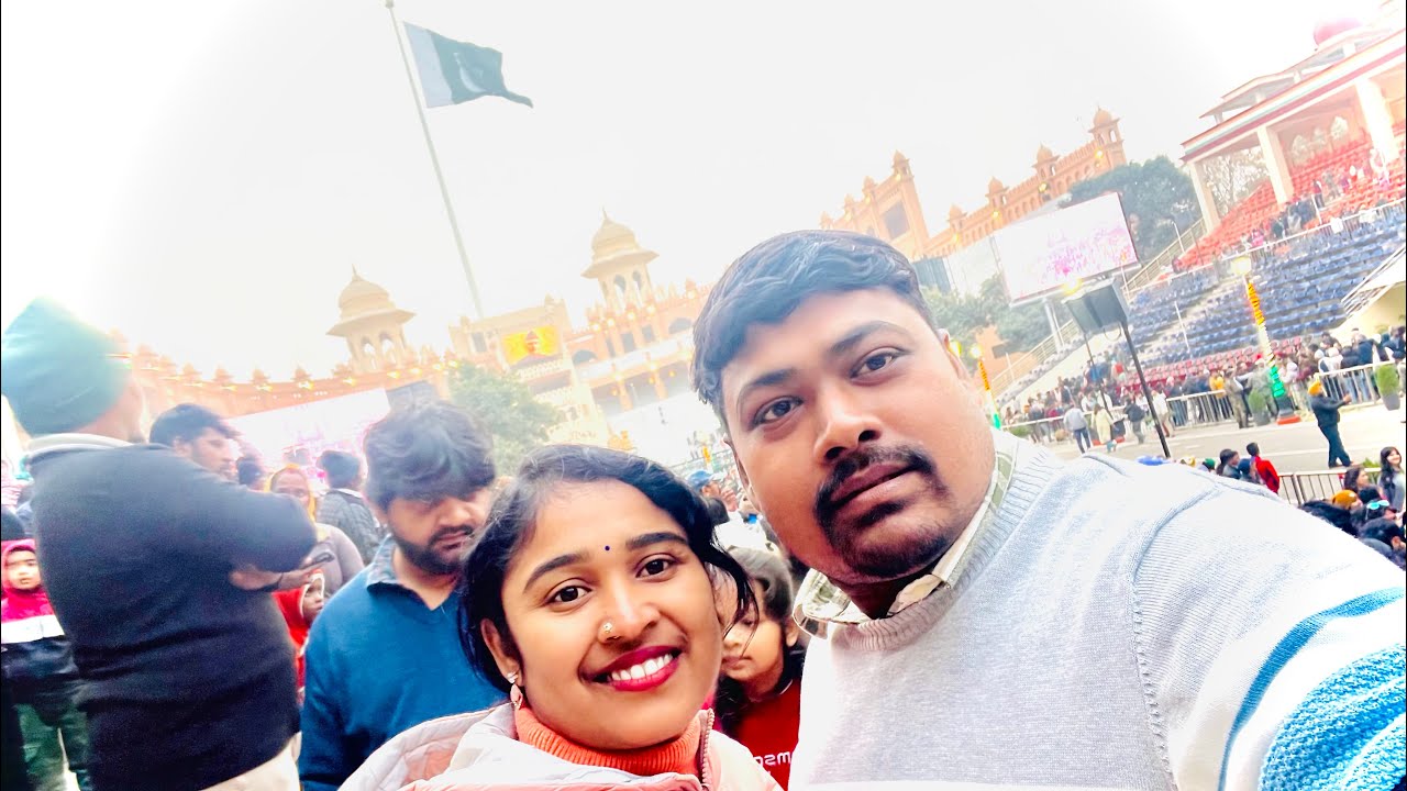 Attari-Wagah Border 🇮🇳🇵🇰