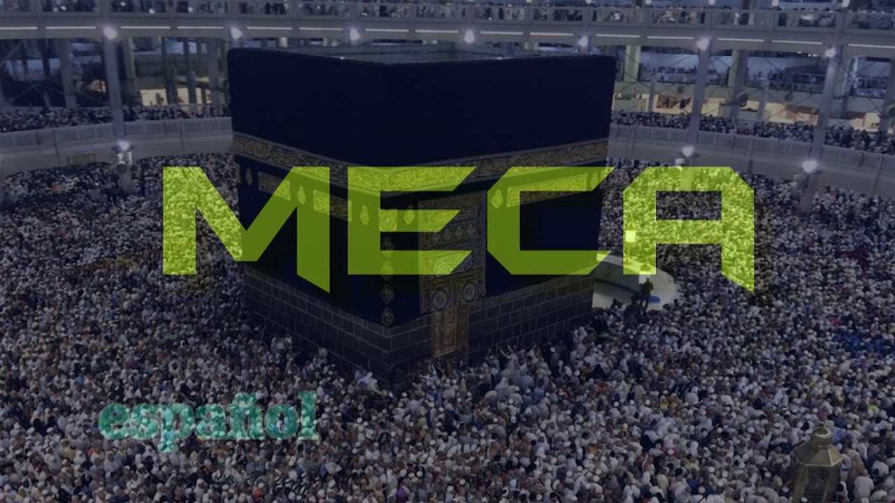 Arabia Saudita (La Meca) - Parte 1 (Espa&ntilde;ol)