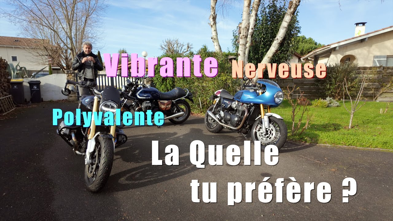 Nerveuse polyvalente ou vibrante ⎥ Quelle moto préfères-tu ?