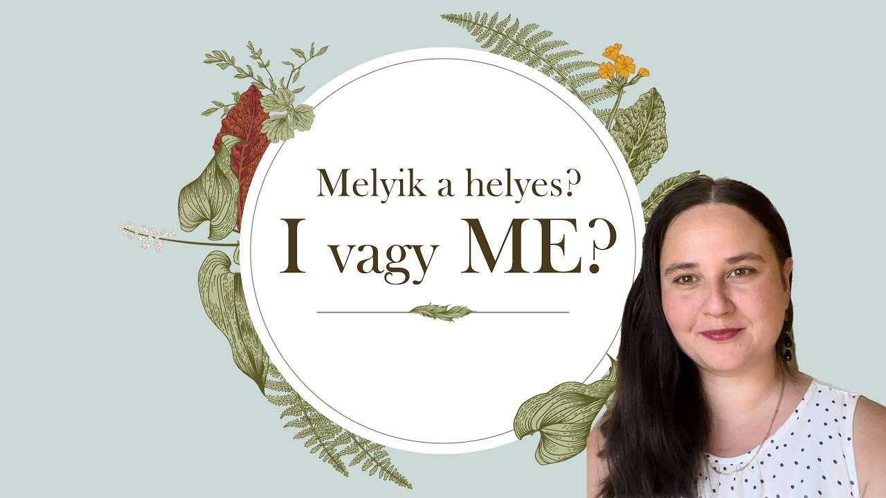 Személyes névmások helyes használata / I vagy ME? / Angol KEZDŐKNEK