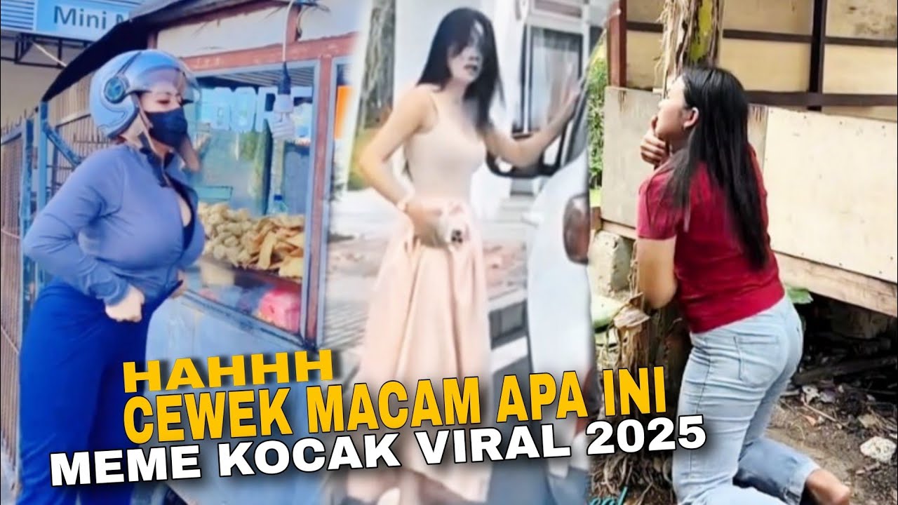 CEWEK MACAM APA INI ‼️VIRAL MEME KOCAK PALING LUCU BIKIN NGAKAK