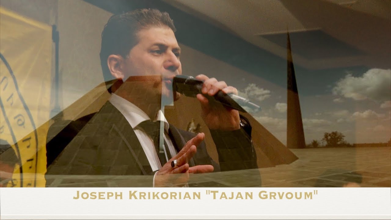 Joseph Krikorian Tajan Grvum