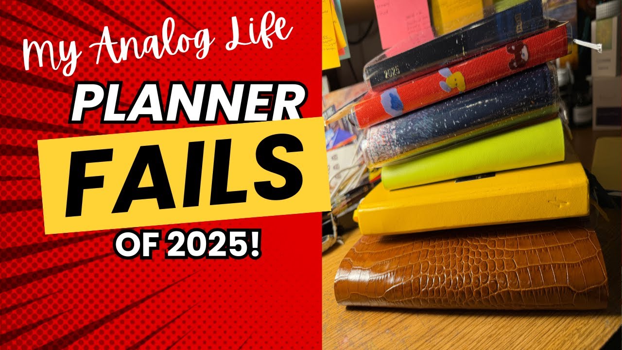Planner Fails of 2025