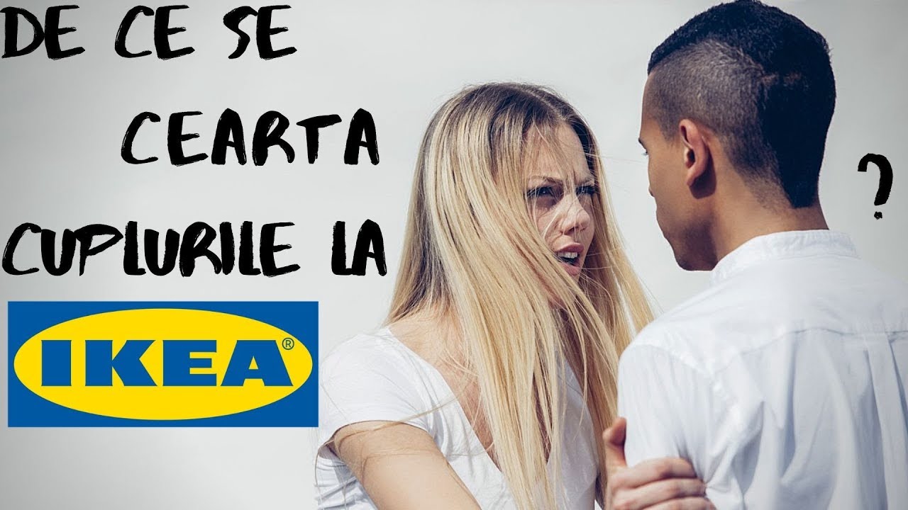 Cum A Ajuns IKEA Atat De FRUSTRANT