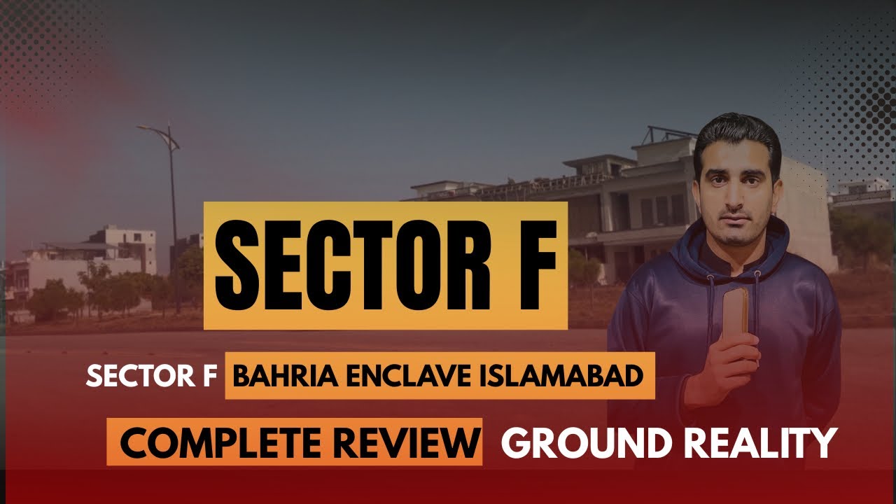 Bahria Enclave Islamabad Sector F | Complete Review | Ground Reality #irfanshah #bahriaenclave 