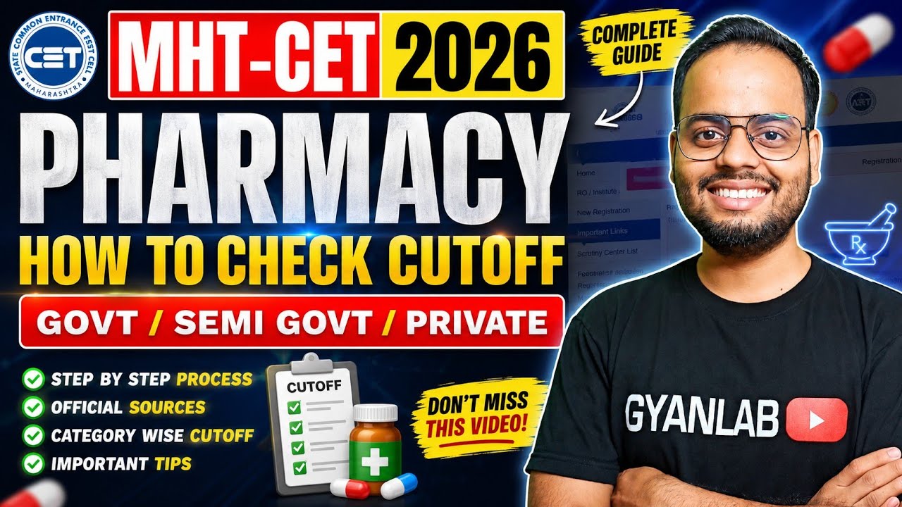Pharmacy 2026 | How to check Cutoff of Govt / Private college | Gyanlab | Ajay Patel