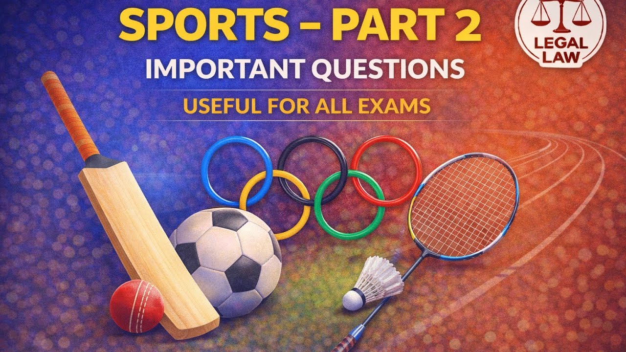 SPORTS | PART-2 | IMPORTANT QUESTIONS| CUET PG | SSC | LEGAL LAW