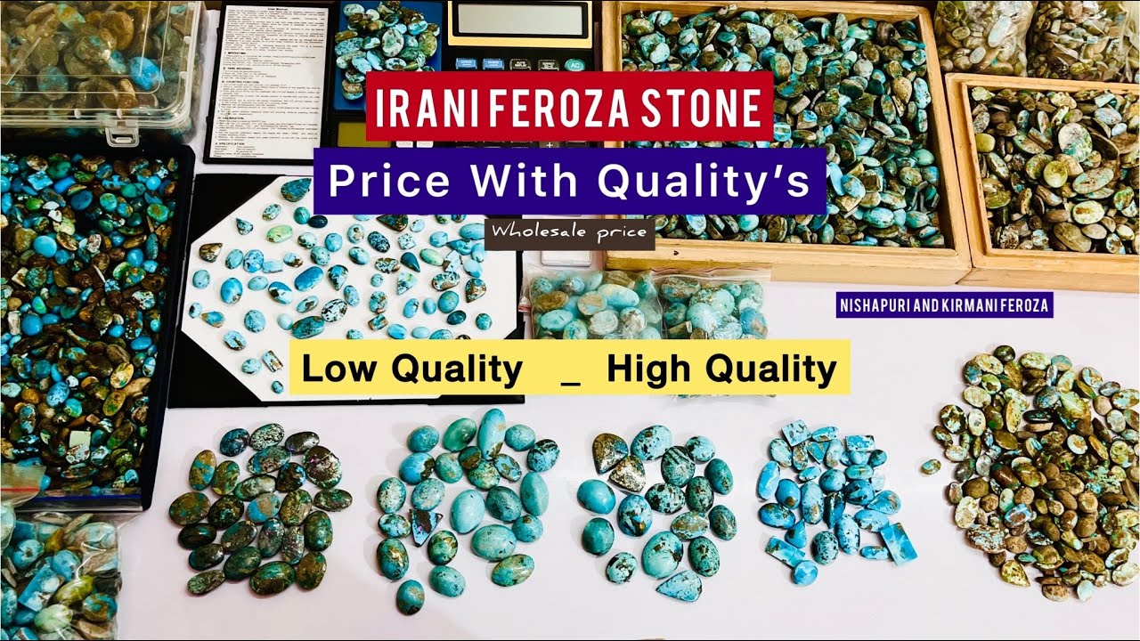 Original Irani Feroza stone Quality Grading with price | ईरानी फिरोजा स्टोन की कीमत ? | Firoza stone
