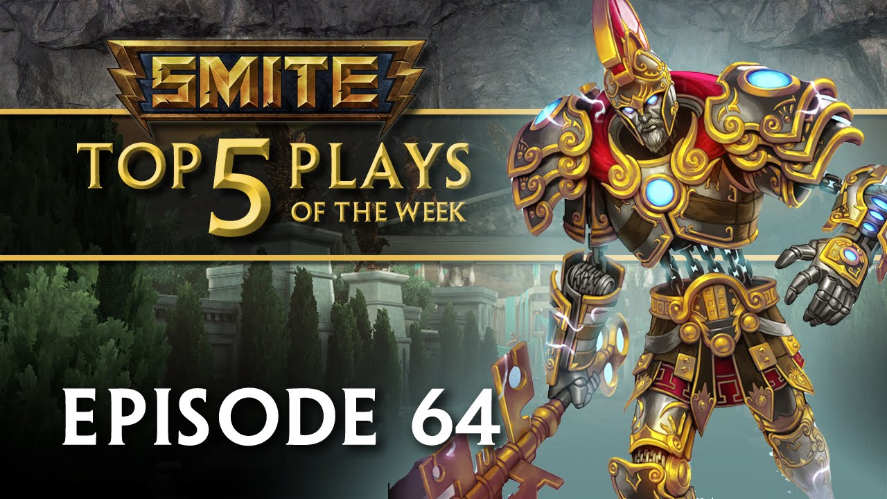 SMITE - Top 5 Plays #64