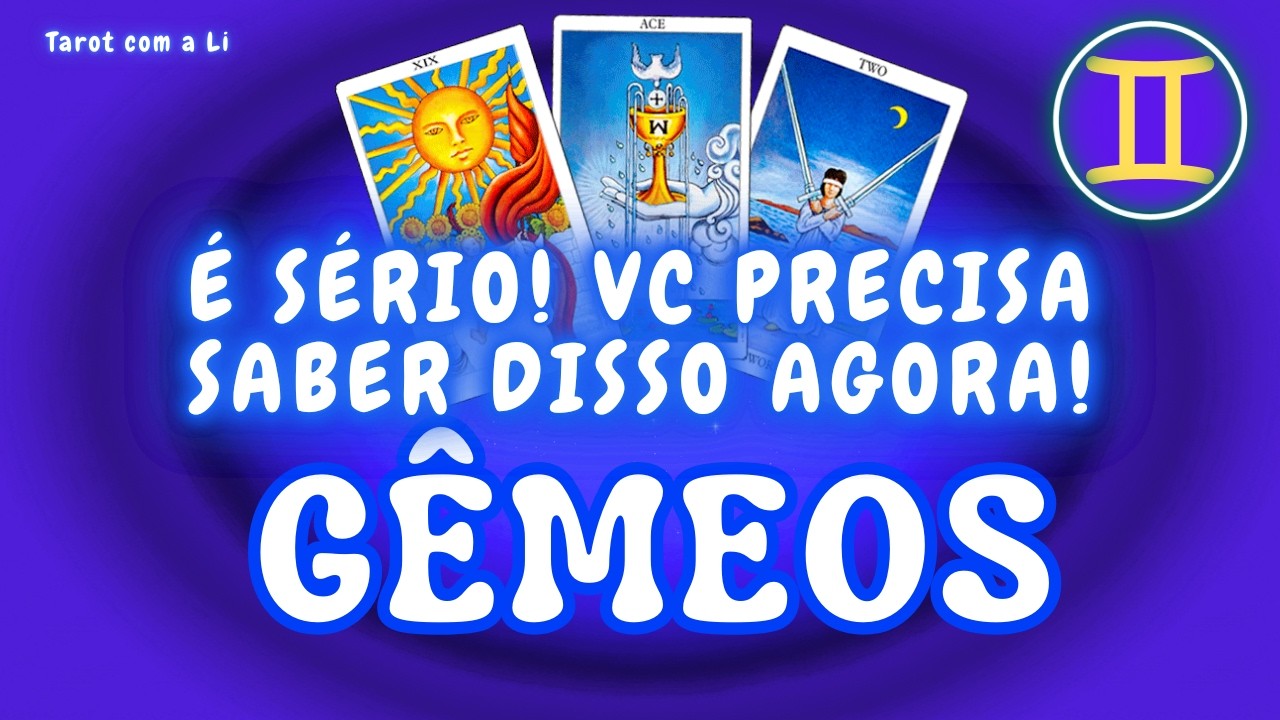 GÊMEOS♊ VC PRECISA SABER DISSO AGORA! ALGUÉM TEM ALGO MUITO SÉRIO PRA TE DIZER
