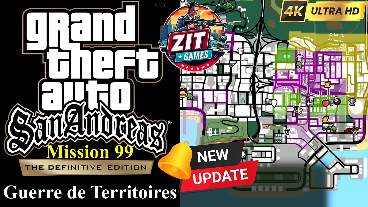 GTA San Andreas : Mission 99 : Comment débloquer la Dernière Mission  Guerre de Territoire