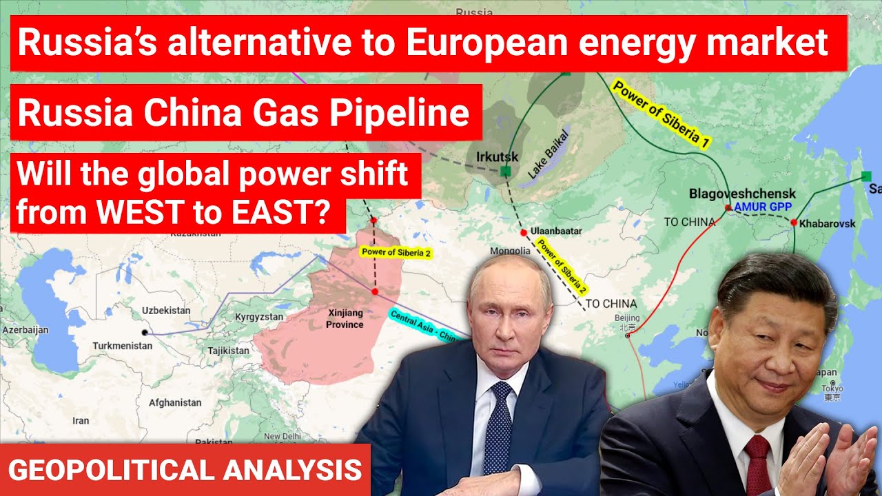 Газопровод Россия-Китай | Российская альтернатива европейскому энергетическому рынку «Северный по...