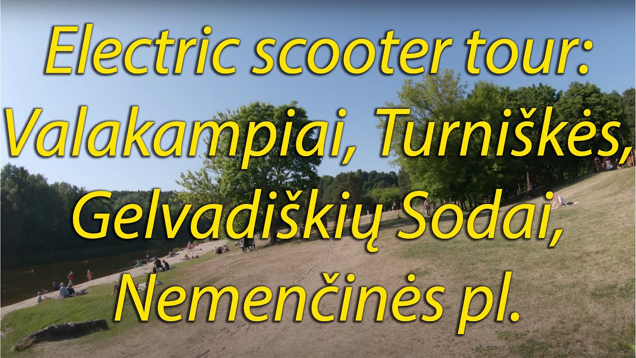 Vilnius, el. scooter tour, Valakampiai, Turniškės, Gelvadiškių sodai, Nemenčinės plentas. 4K60