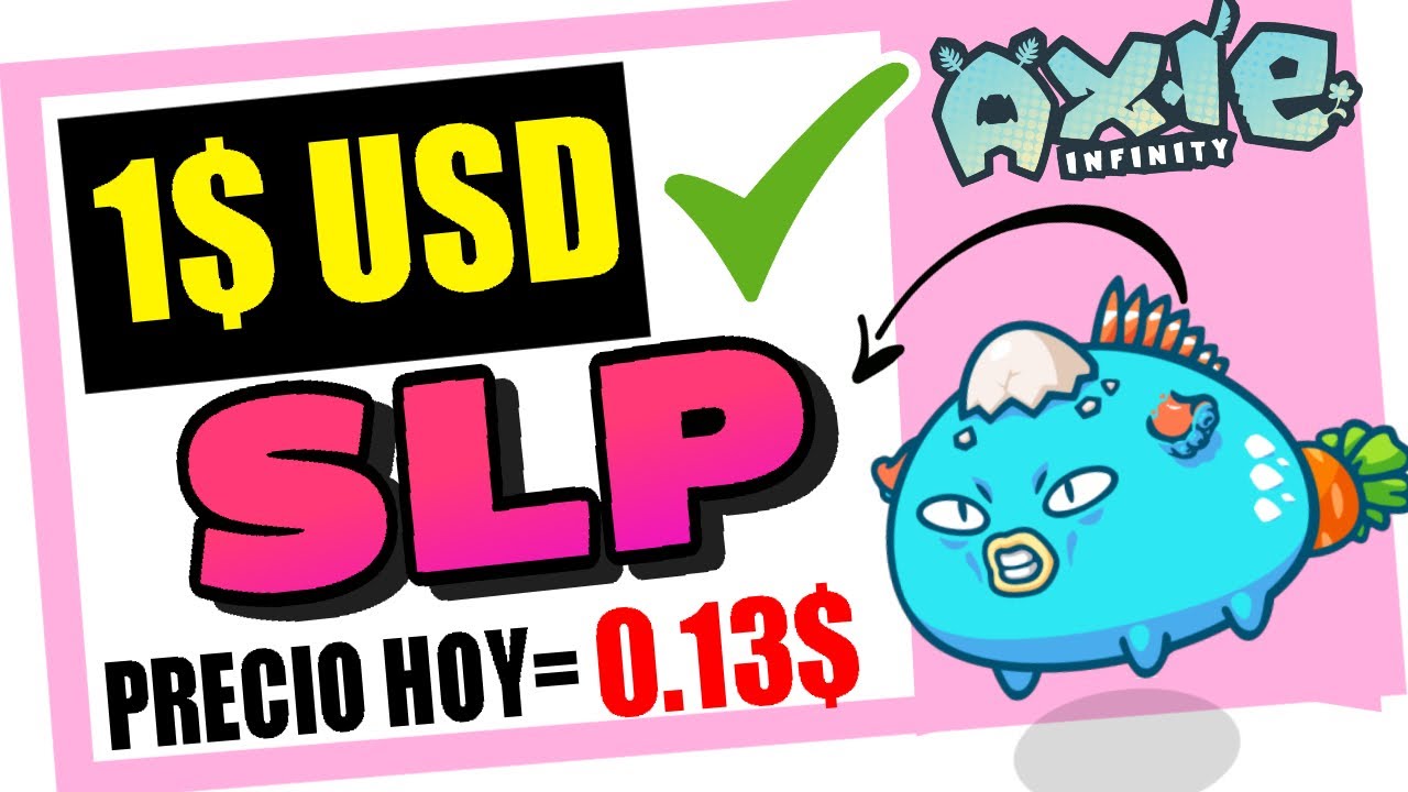 SLP Predicci&oacute;n de PRECIO &iexcl;Smooth Love Potion se va a la LUNA!.. MILLONARIOS Gracias a AXIE INFINITY