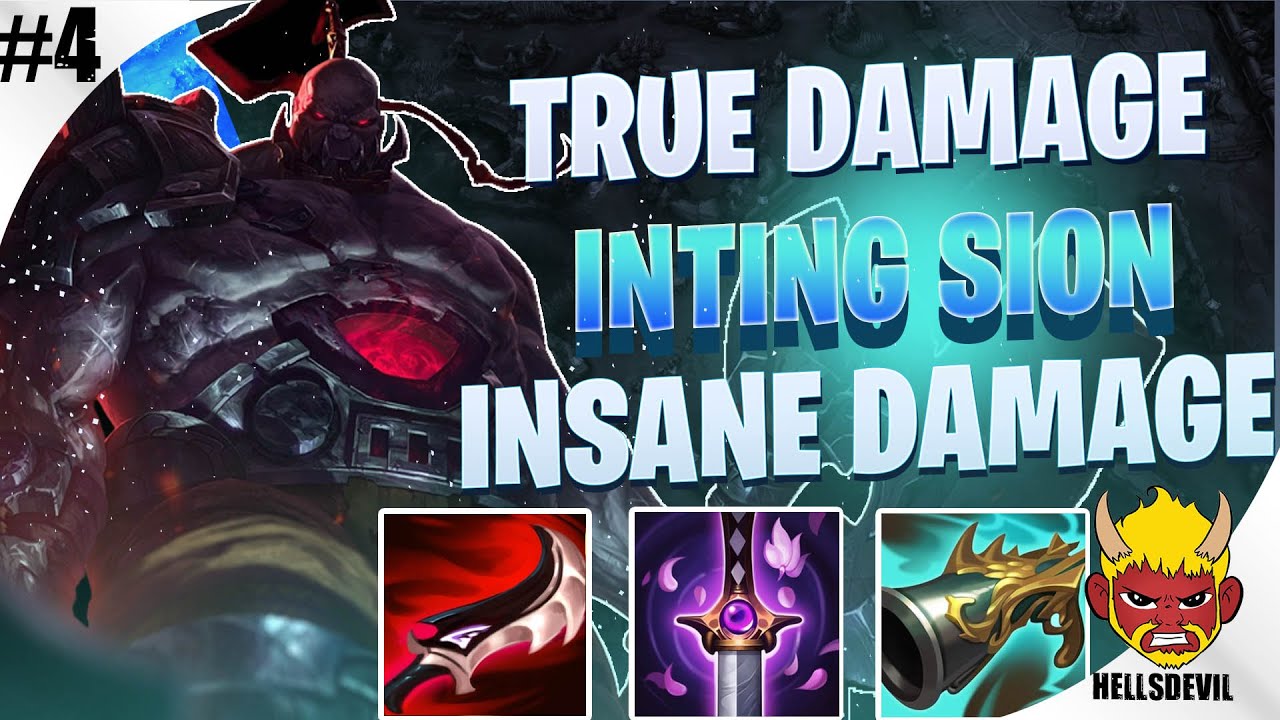 True Damage, серия №4 | ИНТИНГ TRUE DAMAGE SION — БЕЗУМИЕ | Геймплей и руководство Sion Wild Rift