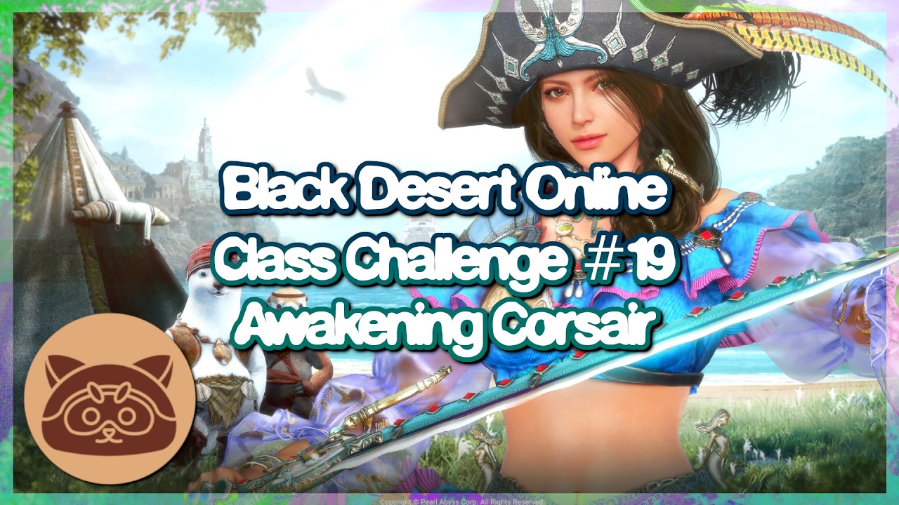 Пробуждение Корсара | Black Desert Online: Испытание классов #19