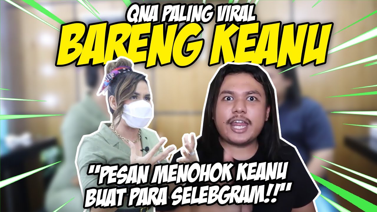 PARAHHHH LO KEANUUUU!!