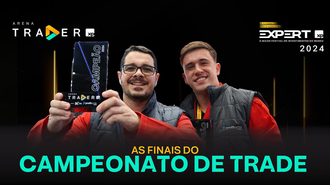 Finais dos Campeonatos  de Trade na #expertxp2024