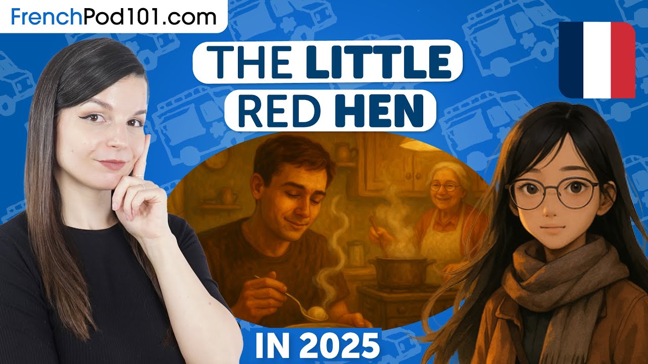 What If This Classic Tale Happened Today? #11 - Learn French Through Stories