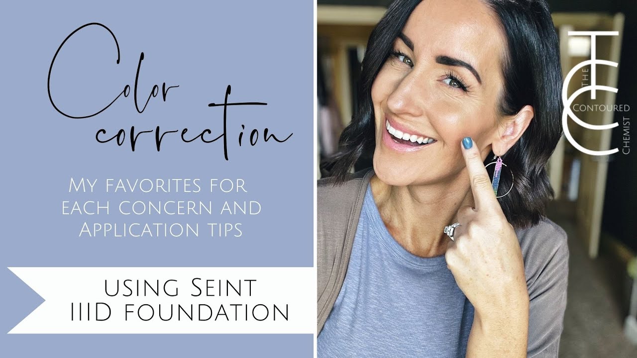 Color Correction with Seint IIID Foundation / How to Use Them & Best Options