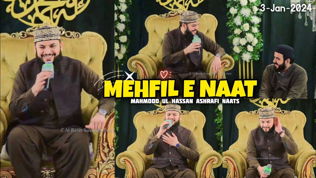 Mahmood Ul Hassan Ashrafi new Mehfil e Naat Milad e Mustafa SAWW | 3 January 2024
