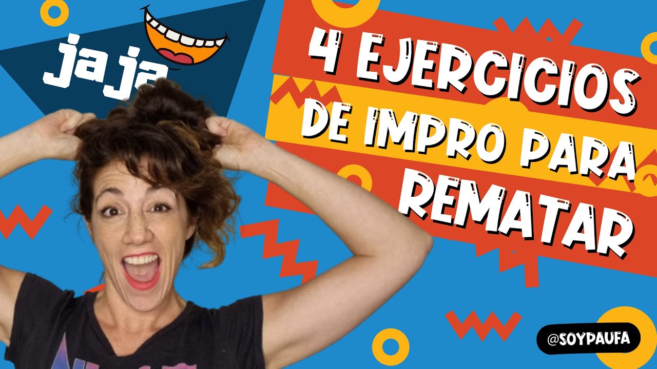 💥 ¿Como crear CHISTES? 4 ejercicios de IMPRO para aprender a REMATAR
