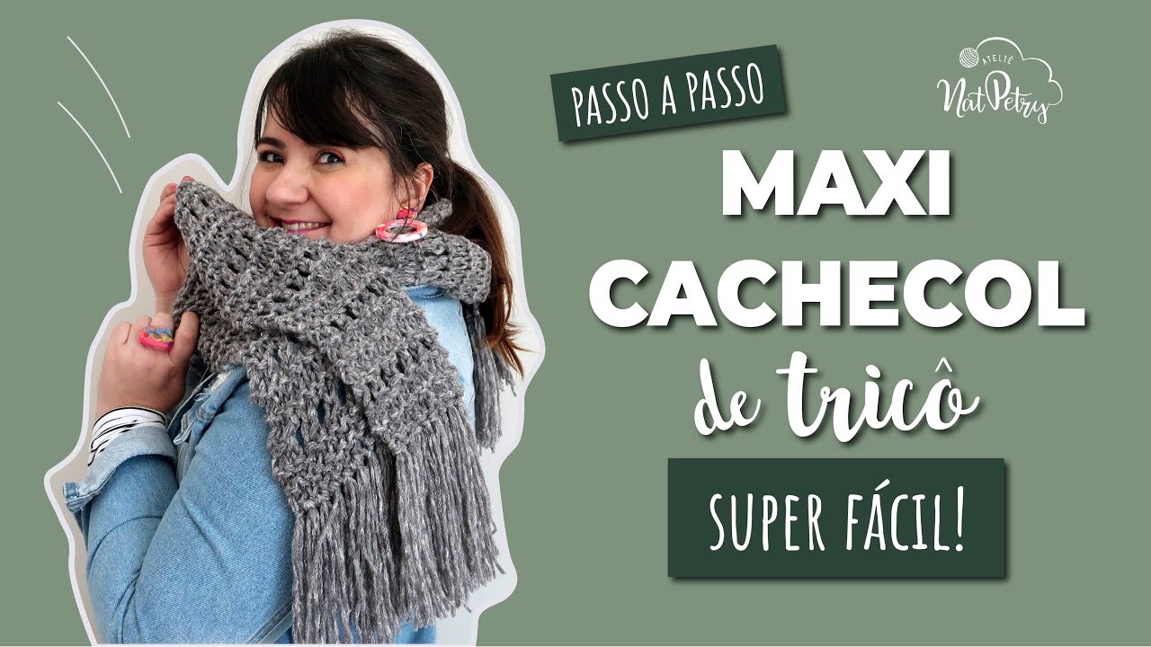 Maxi Cachecol de tricô | Passo a passo super fácil!