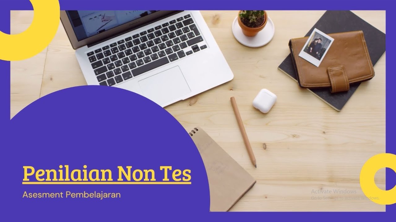 Penilaian Non Tes (Penilaian Otentik)