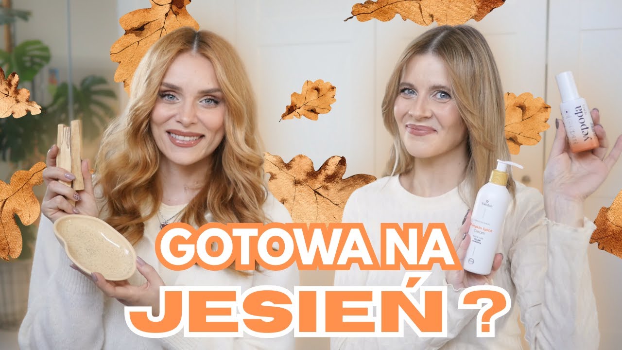 TOP produkty dla jesieniary - JESIENNY NIEZBĘDNIK | must have: pielęgnacja i trendy modowe