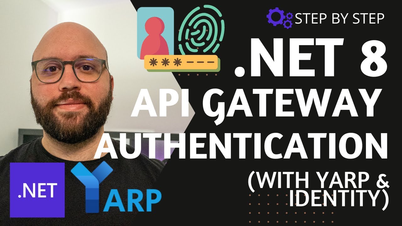 .NET 8  💥  - API Gateway Authentication with YARP