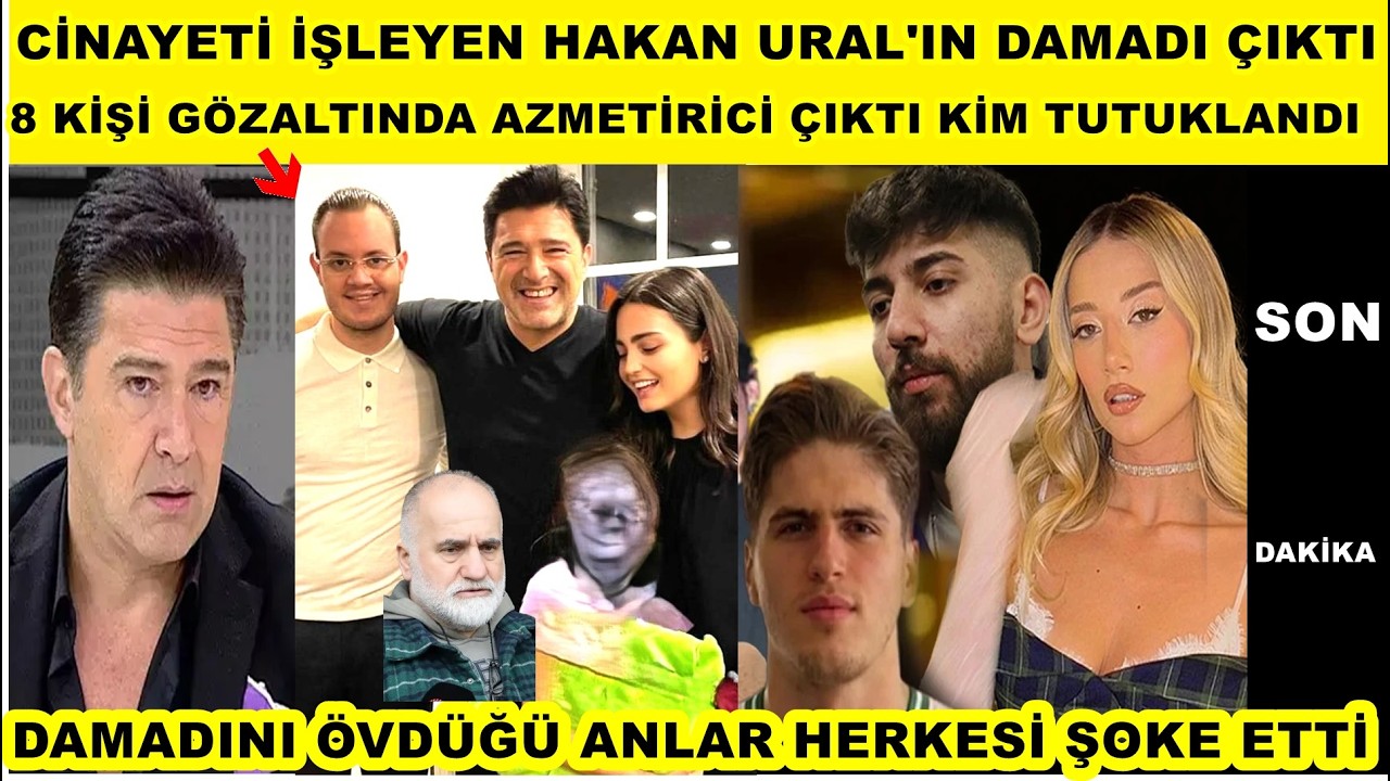 Cinayet zanlısı Hakan Ural'ın damadı &ccedil;ıktı Aleyna Kalaycıoğlu Canbay Kubilay Kundak&ccedil;ı Alaattin şok