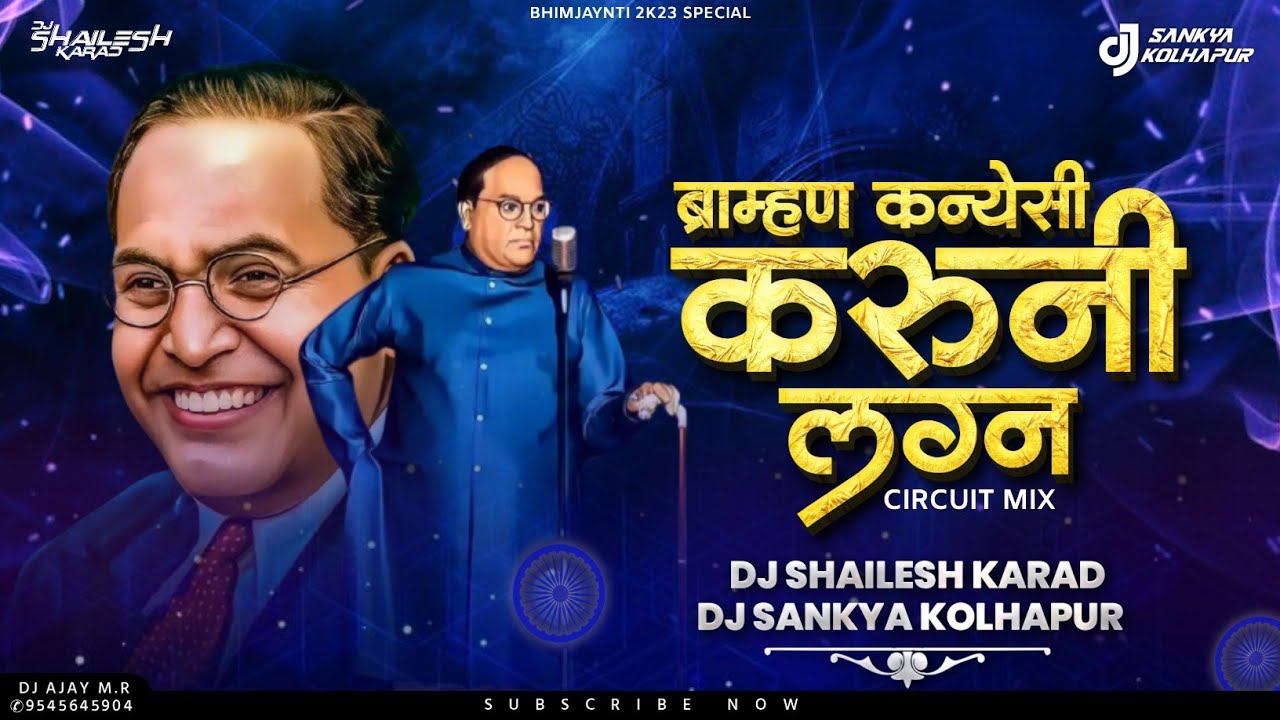 Brahman Kanyeshi 150bpm | Circuit Mix | Dj Shailesh Karad x Dj Sankya Kolhapur | Bhimjayanti 2023