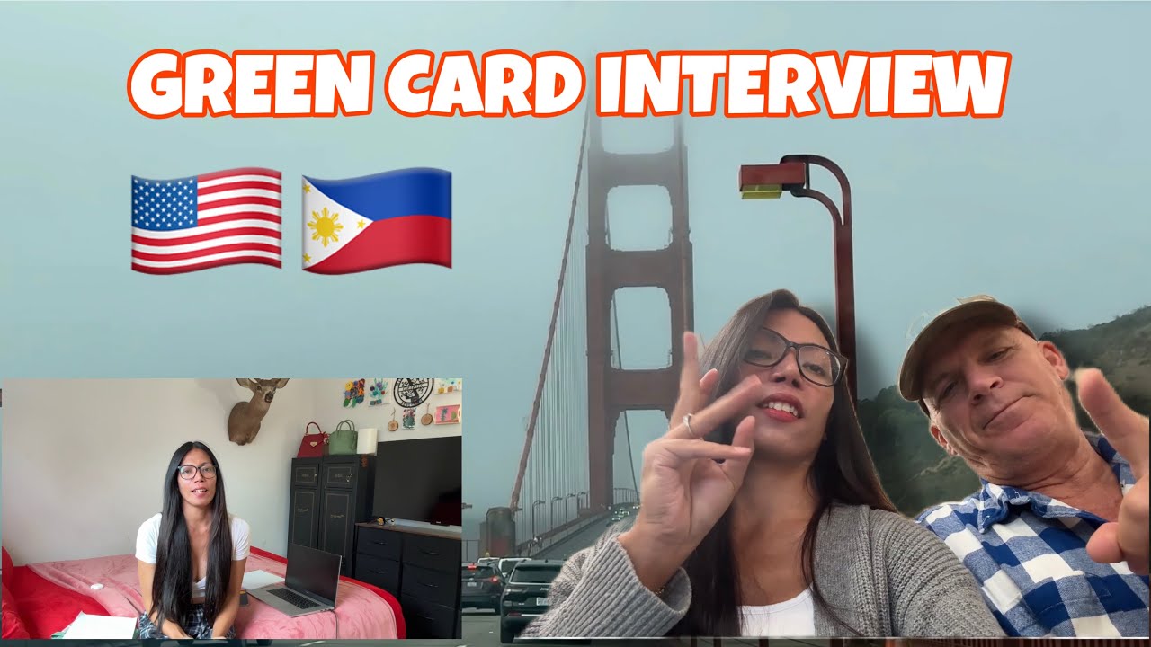 My GREEN CARD INTERVIEW 🇺🇸🇵🇭