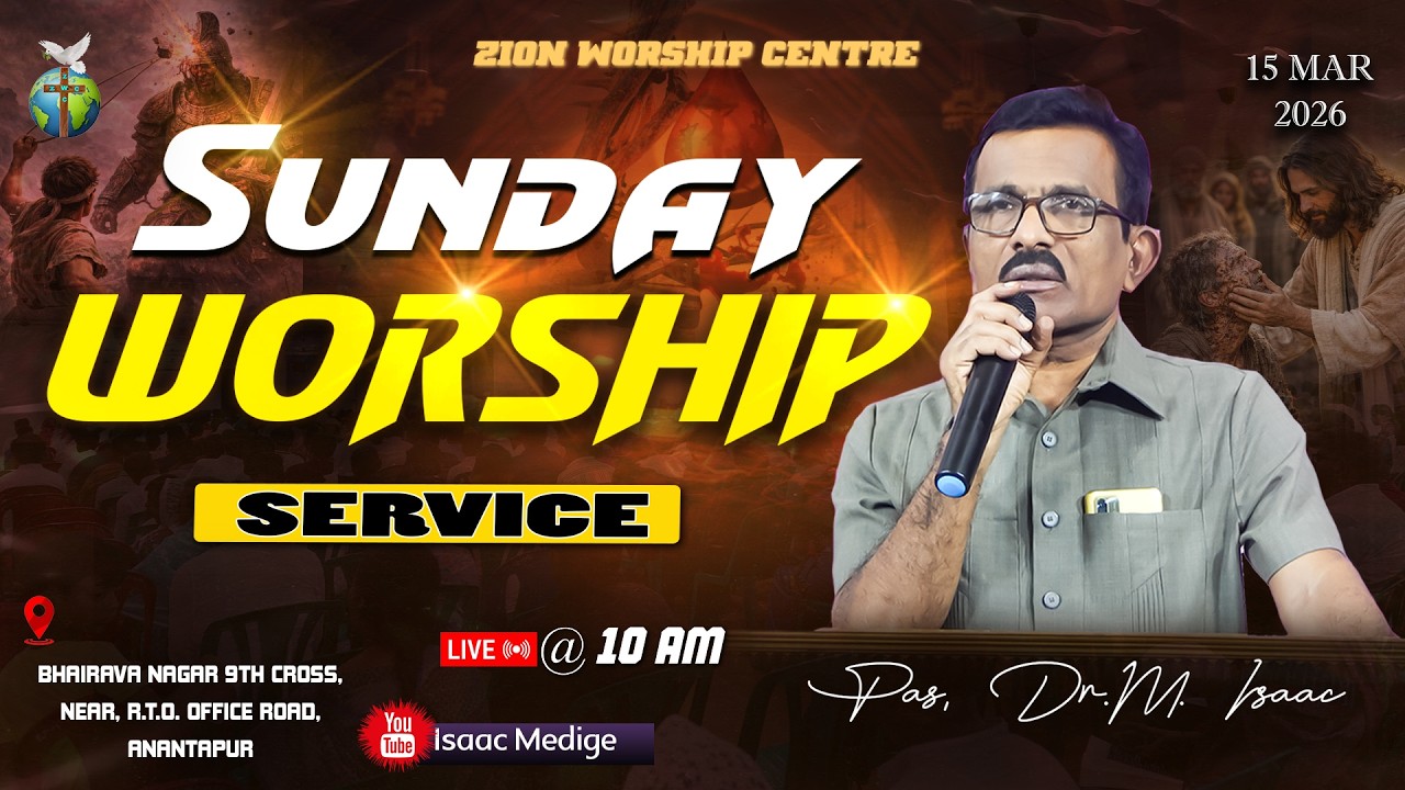 🔴Sunday Worship Service||#live|15.03.2026||Rev.Dr.M.Isaac||#zionworshipcentre||#isaacmedige||