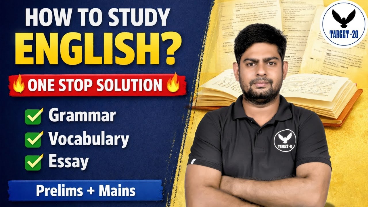 How to Study English for Exams | One Stop Solution for Grammar, Vocabulary & Essay | Prelims + Mains