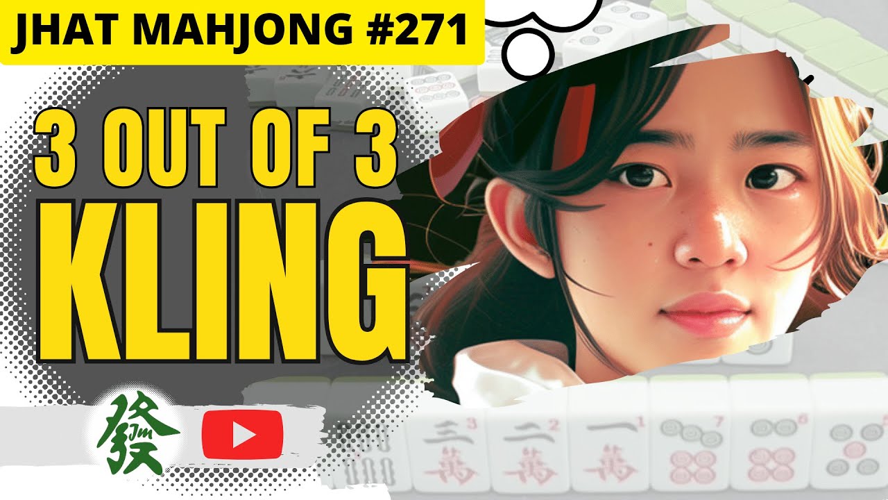 Jhat Mahjong Series No. 271 KLING 3 OUT OF 3